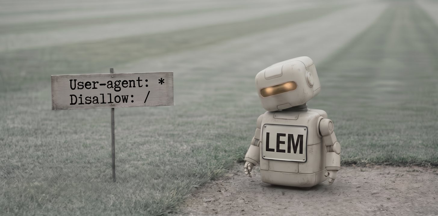 Lem, a small robot with a large LEM name plate across their front, stands on a path at the edge of a wide mown lawn, head turned toward a weathered wooden sign hand-painted with two lines: User-agent: * and Disallow: /.